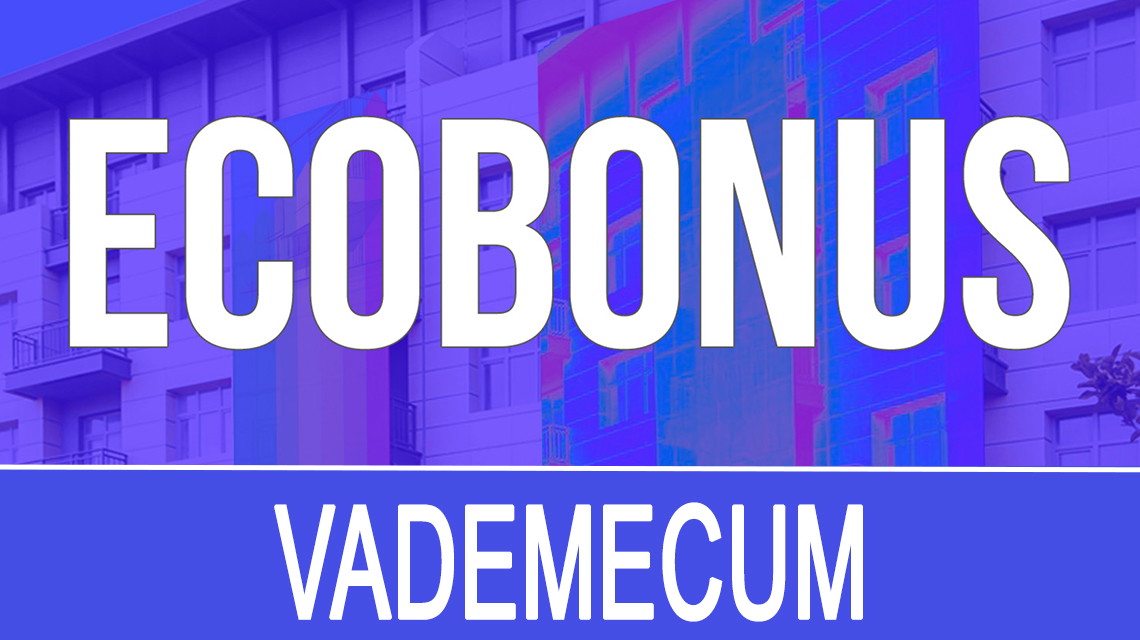 Copertina del vademecum sull’Ecobonus. Sullo sfondo è visibile la facciata di un edificio residenziale con una sovrapposizione grafica nei toni del blu e del viola. Al centro compare la scritta “ECOBONUS” in grandi lettere bianche; nella parte inferiore la scritta “VADEMECUM”